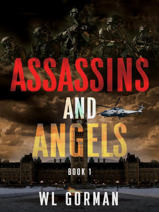 Title details for Assassins and Angels  Book 1 by WL Gorman - Available